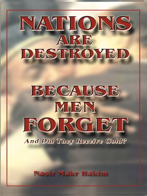 cover image of Nations Are Destroyed Because Men Forget